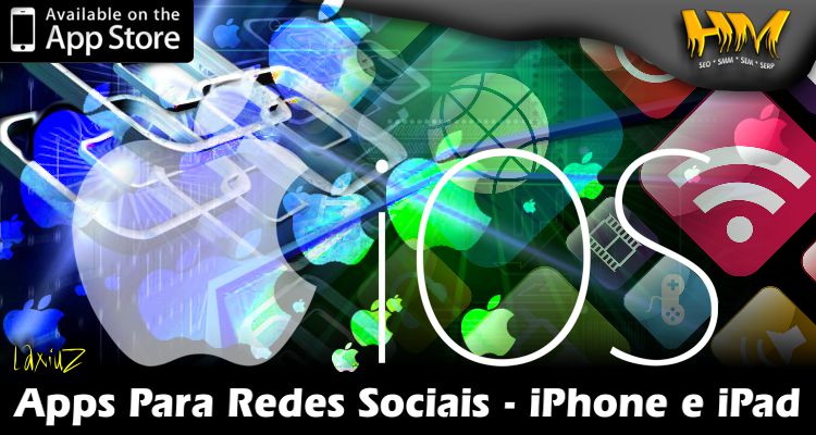 Os Melhores aplicativos iPhone iPad Redes Sociais
